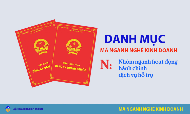 Nhóm ngành nghề hoạt động hành chính và dịch vụ hỗ trợ