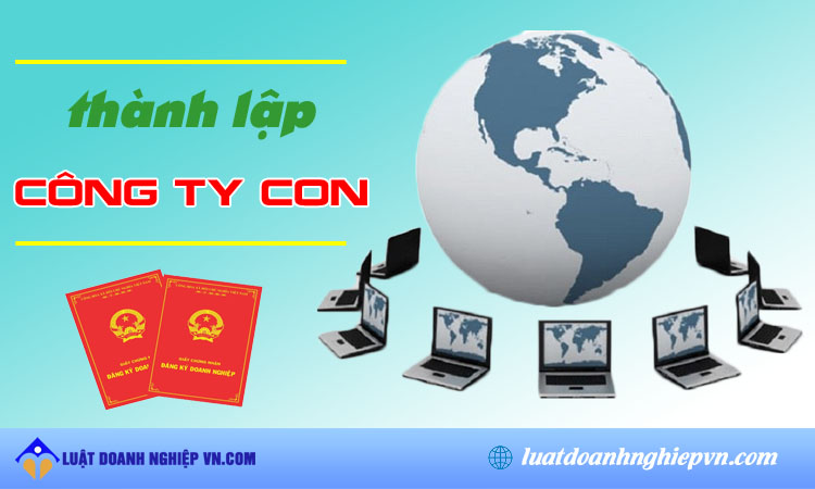 Thành lập công ty con