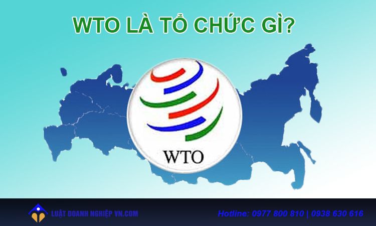 Wto là gì?